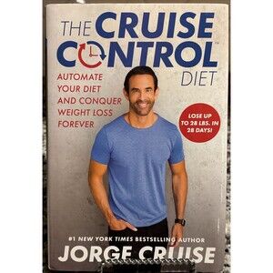 The Cruise Control Diet: Automate Your Diet and Conquer Weight